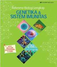 Referensi biologi lengkap : genetika & sistem imunitas