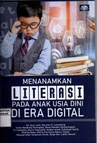 Menanamkan Literasi Pada Anak Usia Dini Di Era Digital