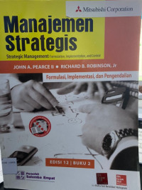 Manajemen Strategis : Formulasi, Implementasi, dan Pengendalian