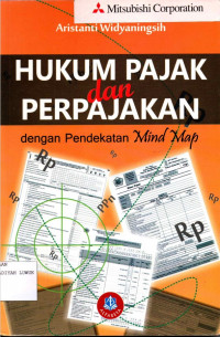 Hukum Pajak dan Perpajakan dengan Pendekatan Mind Map
