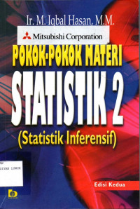 pokok-Pokok materi Statistik 2 : Statistik Inferensif