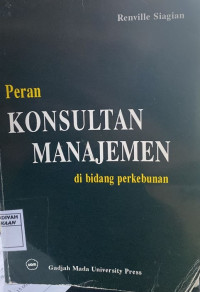 Peran Konsultan Manajemen di Bidang Perkebunan