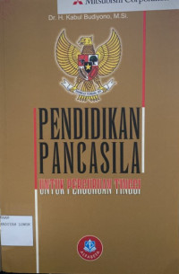 Pendidikan Pancasila Untuk Perguruan Tinggi