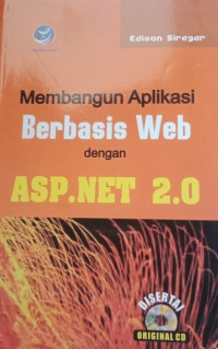 Membangun Aplikasi Berbasis Web dengan ASP. NET 2.0