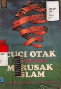 Cuci Otak Metode Baru Merusak Islam