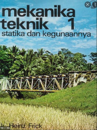 Mekanika Teknik 1 : Statistika dan Kegunaanya
