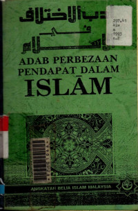 Adab Perbezaan Pendapat Dalam Islam