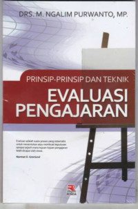 Prinsip dan Teknik Evaluasi Pengajaran