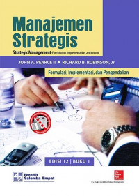 Manajemen Strategis : Strategic Management-Formulation, Implementation, dan Control
