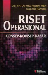 Riset Operasional : konsep-Konsep Dasar
