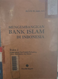 mengembangkan Bank Islam di Indonesia