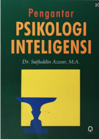 Pengantar Psikologi Inteligensi