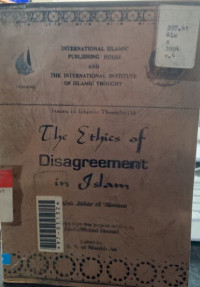 The Ethics Of Disagreement In Islam