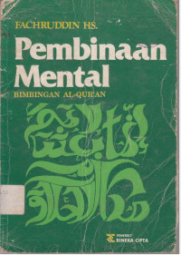 Pembinaan Mental : Bimbingan Al-Qur'an