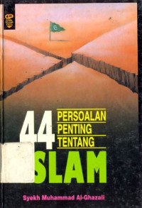 44 Persoalan Penting Tentang Islam