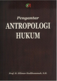 Pengantar Antropolgi Hukum