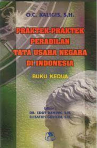 Praktek-Praktek Peradilan Tata Usaha Negara di Indonesia