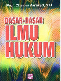 Dasar-Dasar Ilmu Hukum