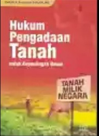 Hukum Pengadaan Tanah : Untuk Kepentingan Umum