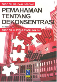 Pemahaman Tentang Dekonsetrasi