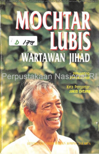 Mochtar Lubis : Wartawan Jihad