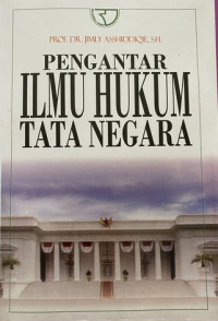 Pengantar Ilmu Hukum Tata Negara