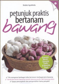 Petunjuk Praktis Bertanam Bawang