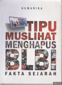 Tipu Muslihat Menghapus BLBI : Fakta Sejarah