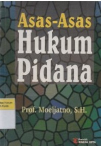 Asas-Asas Hukum Pidana