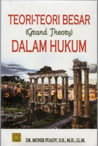 Teori-Teori Besar Dalam Hukum