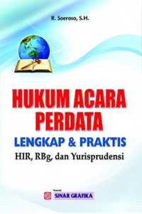 Hukum Acara Perdata Lengkap dan Praktis