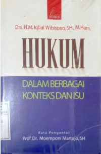 Hukum Dalam Berbagai Konteks dan Isu