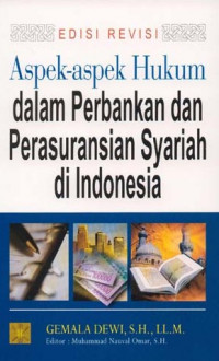 Aspek-aspek Hukum dalam Perbankan dan Perasuransian Syariah di Indonesia