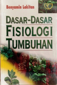 Dasar-dasar Fisiologi Tumbuhan