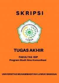 Strategi Komunikasi Pemerintah Kecamatan Luwuk Selatan Dalam Mensosialisasikan Program Satu Juta Satu Perkarangan Di Kelurahan Bukit Mambual
