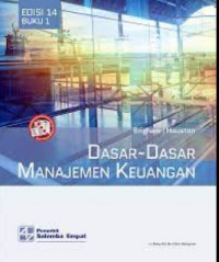 Dasar-dasar manajemen keuangan Buku 1