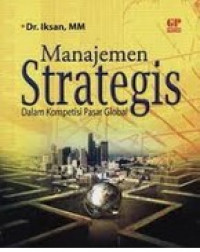 Manajemen strategis dalam kompetisi pasar global