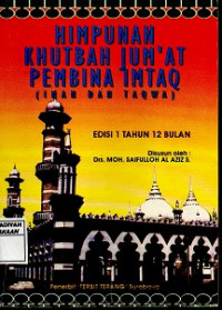 Himpunan Khutbah Jum'at Pembina Imtaq (Iman dan Taqwa)