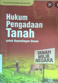 Hukum Pengadaan Tanah untuk kepentingan umum