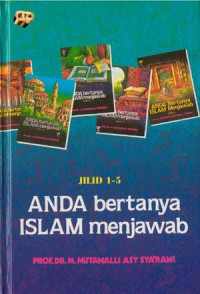 Anda Bertanya Islam Menjawab