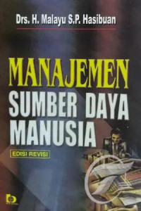 Manajemen Sumber Daya Manusia Edisi Revisi