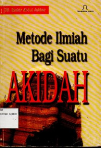 Metode Ilmiah Bagi Suatu Akidah