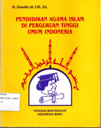 Pendidikan Agama Islam Di Perguruan Tinggi Umum Indonesia