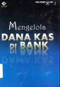 Mengelola dana khas dibank