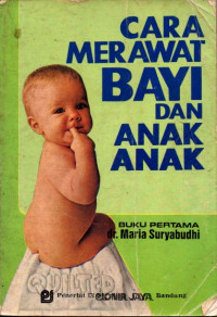 Cara Merawat Bayi dan Anak-anak