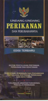 Undang-Undang Perikanan dan Perubahannya