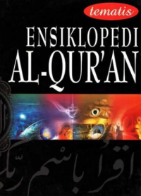 Ensiklopedi Al-Qur'an : Kehidupan Duni
