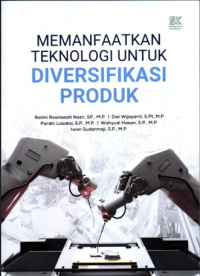 Memanfaatkan Teknologi Untuk Diversifikasi Produk
