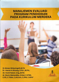 Manajemen Evaluasi Program Pendidikan Pada Kurikulum Merdeka