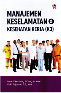 Manajemen Keselamatan & Kesehatan Kerja (K3)